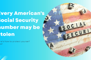 Every American's Social Security Hacked may be stolen