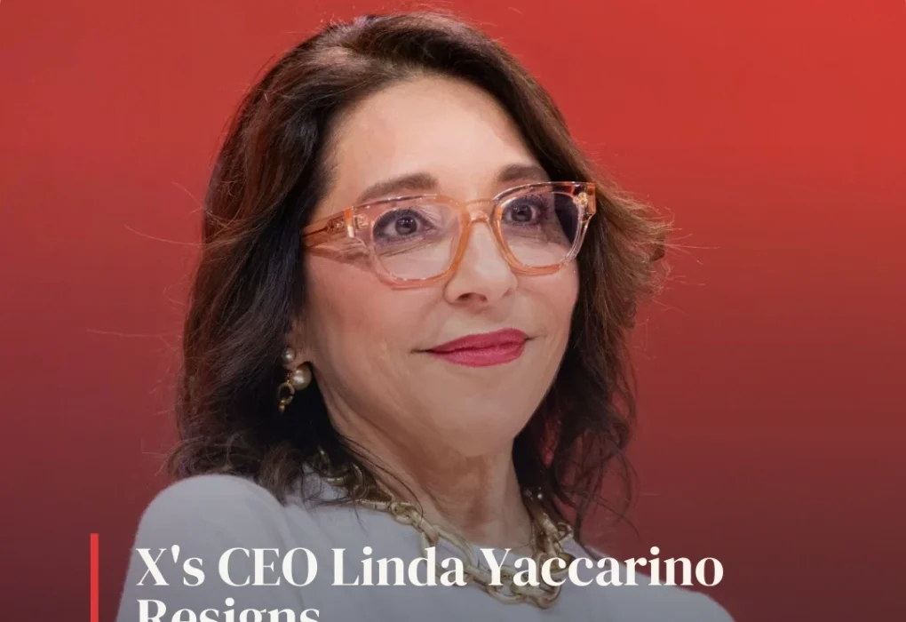 X's CEO Linda Yaccarino Resigns
